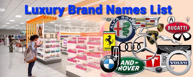 Luxury Brand Names List