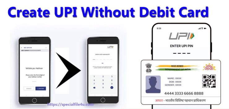 UPI without Debit Card