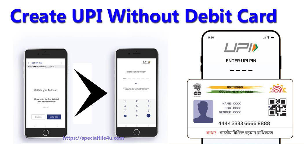UPI without Debit Card