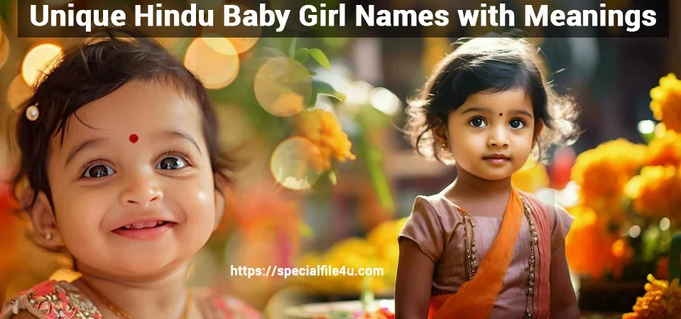 Unique Hindu Baby Girl Names
